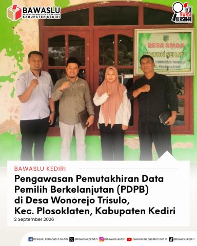 Pengawasan PDPB Desa Wonorejo Trisulo Plosoklaten