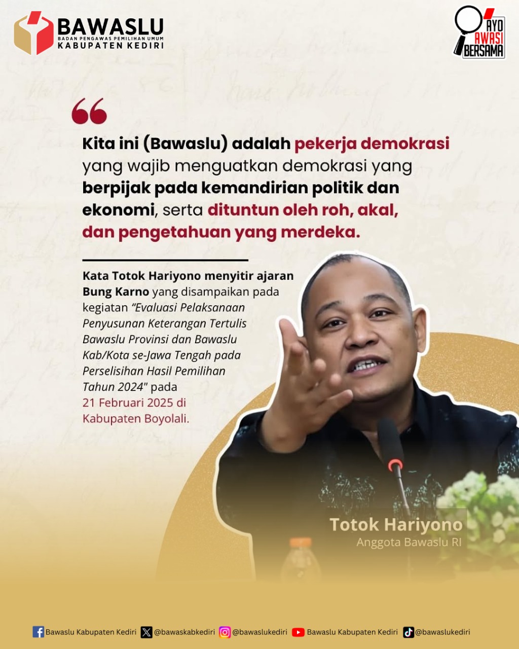 Pesan Anggota Bawaslu RI Totok Hariyono