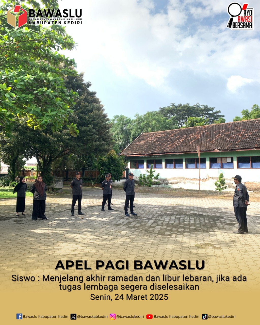 Apel Pagi Bawaslu Kabupaten Kediri 24 Maret 2025