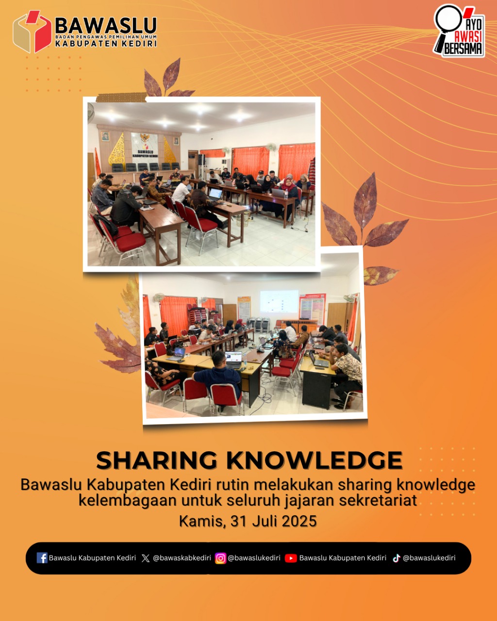 Sharing Knowledge Kelembagaan Bawaslu Kabupaten Kediri sesi 2 