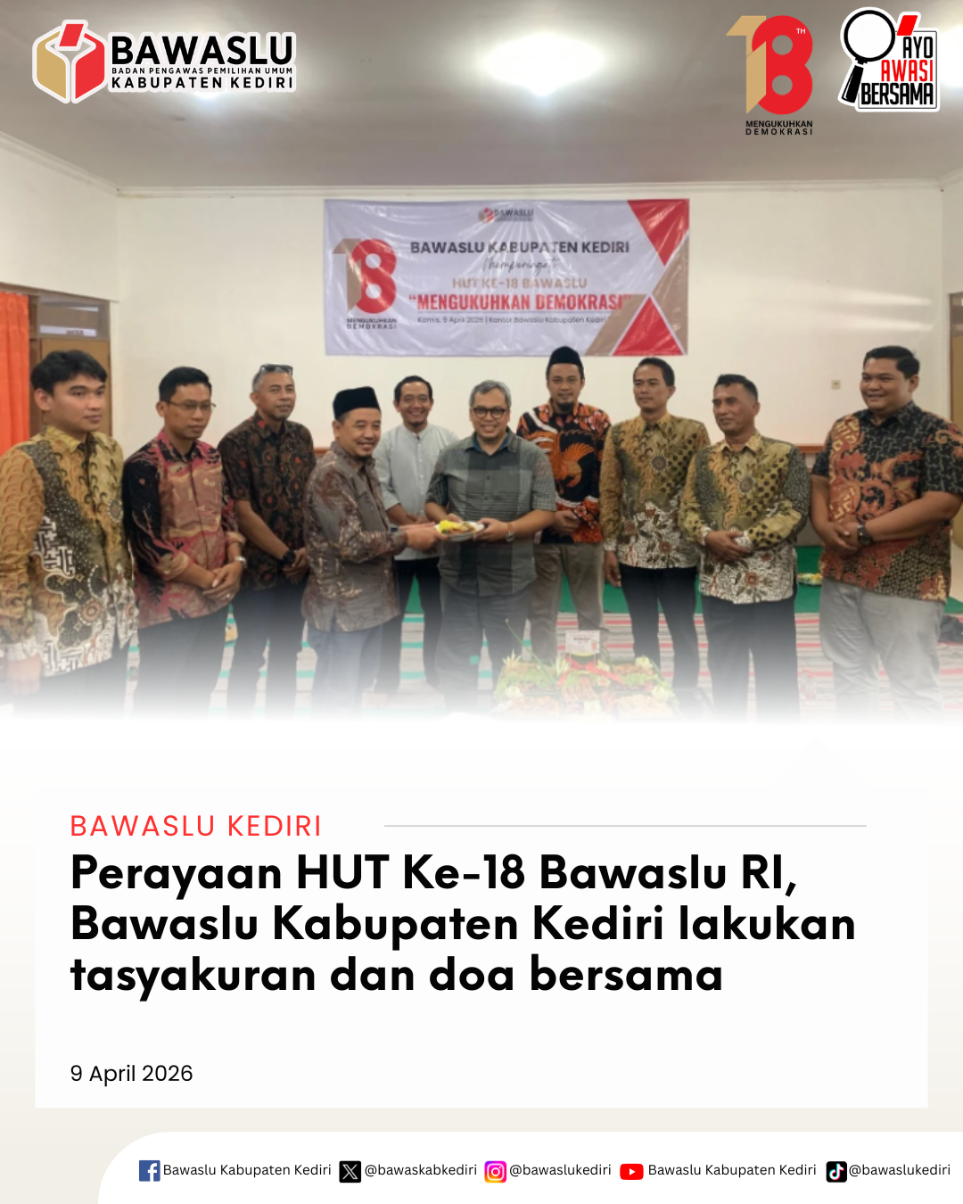 Tasyakuran HUT Bawaslu RI ke-18 tahun