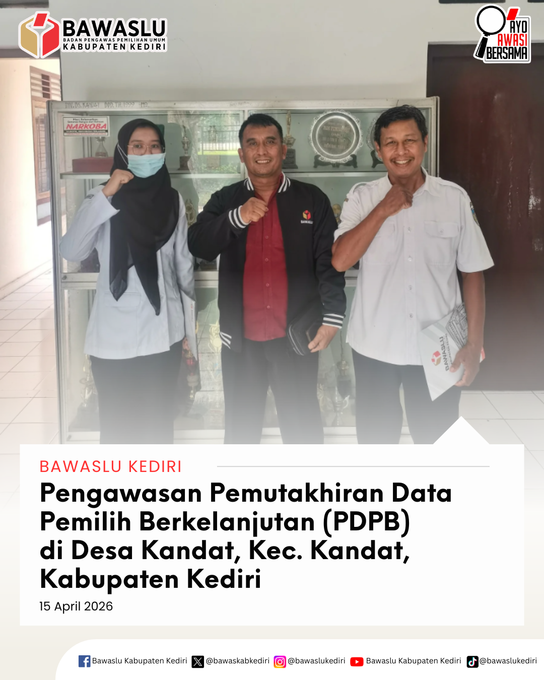 Pengawasan PDPB di Desa Kandat, Kecamatan Kandat