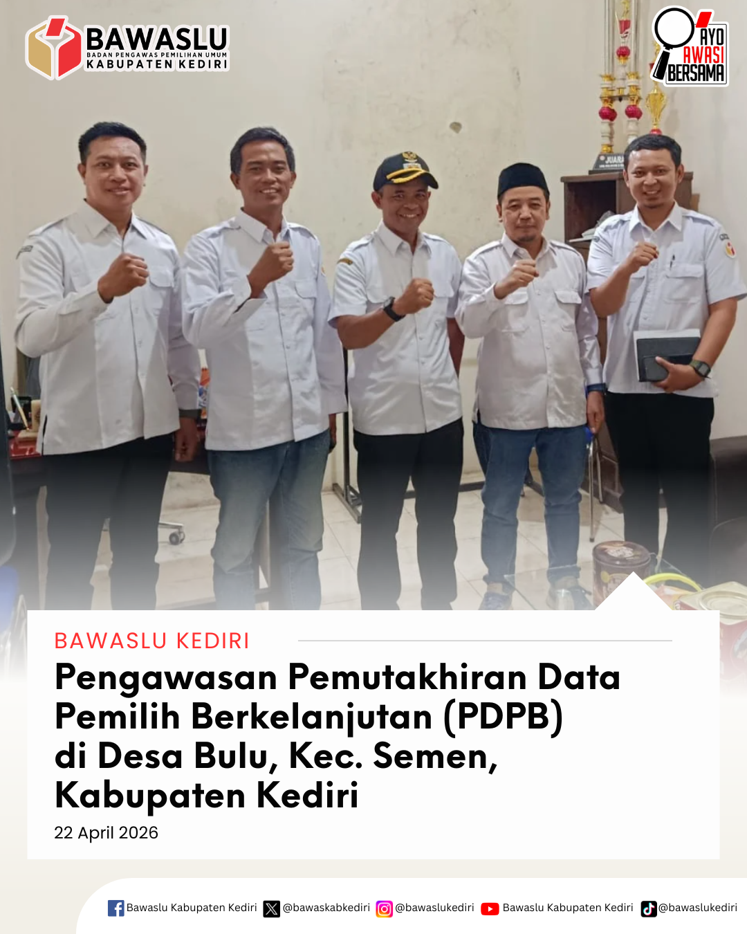 Pengawasan PDPB Di Desa Bulu Kecamatan Semen