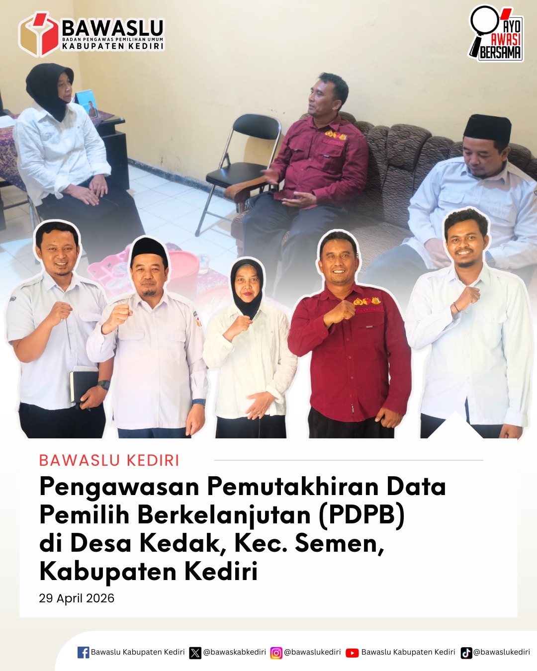 Pengawasan PDPB di Desa Kedak Kecamatan Semen