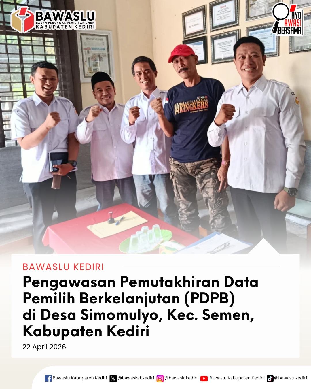 Pengawasan PDPB di Desa Sidomulyo Kecamatan Semen