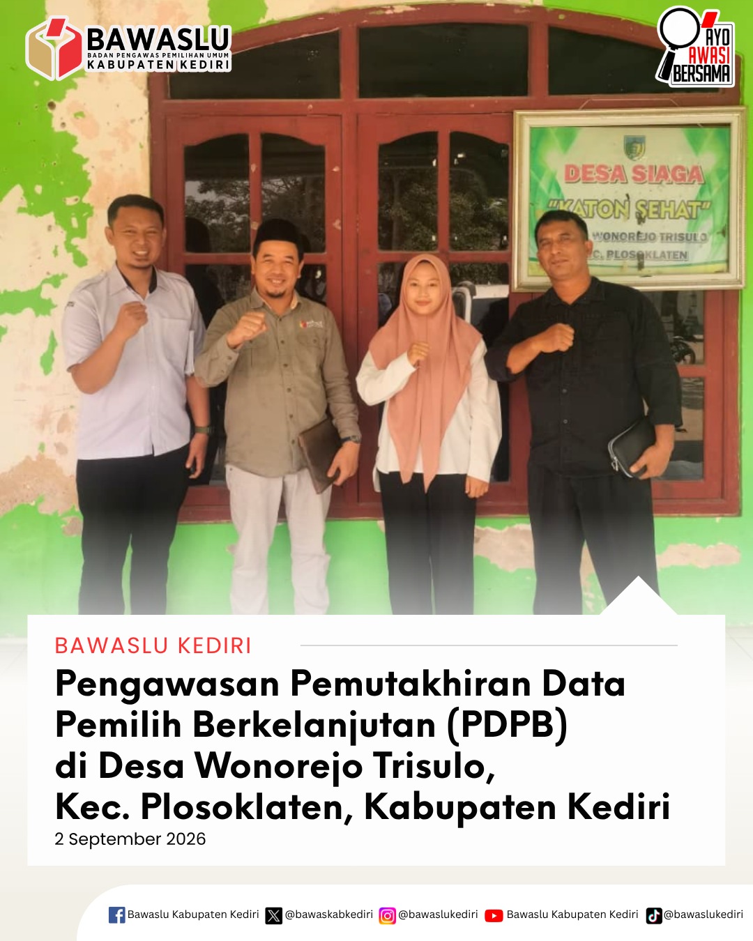Pengawasan PDPB Desa Wonorejo Trisulo Plosoklaten