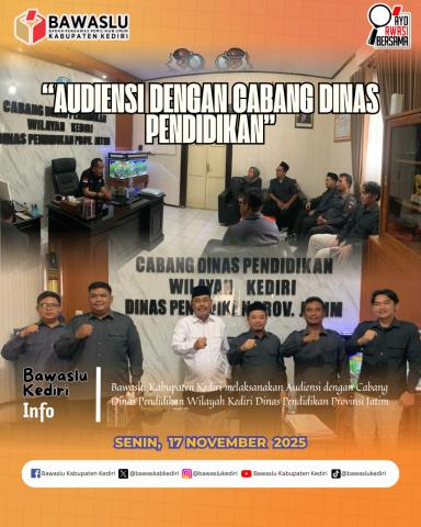 Audiensi dengan Cabang DInas Pendidikan Provinsi Jawa Timur Wilayah Kediri