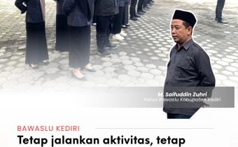 Apel Pagi Bawaslu Kabupaten Kediri 27 April 2026