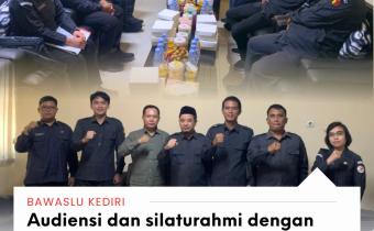 Audiensi dan silaturahmi dengan DPRD Kabupaten Kediri 